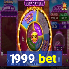 1999 bet